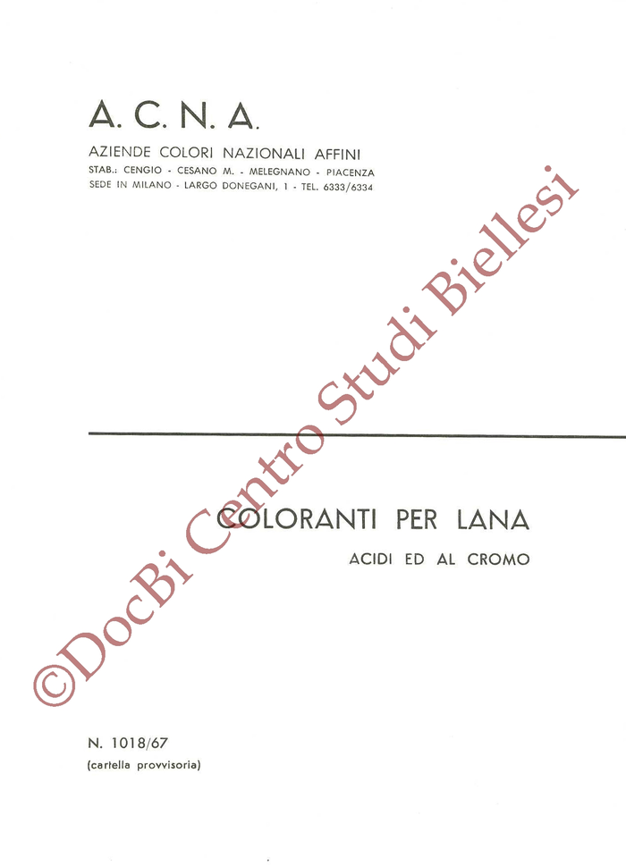 Coloranti per lana acidi ed al cromo