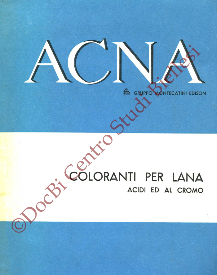 Coloranti per lana acidi ed al cromo